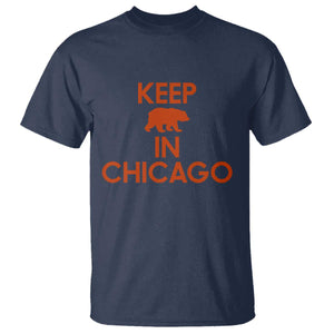 Keep Bear In Chicago CFB T Shirt Gift For Sports Fan TS12 Navy Print Your Wear