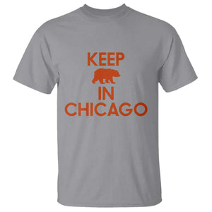 Keep Bear In Chicago CFB T Shirt Gift For Sports Fan TS12 Sport Gray Print Your Wear