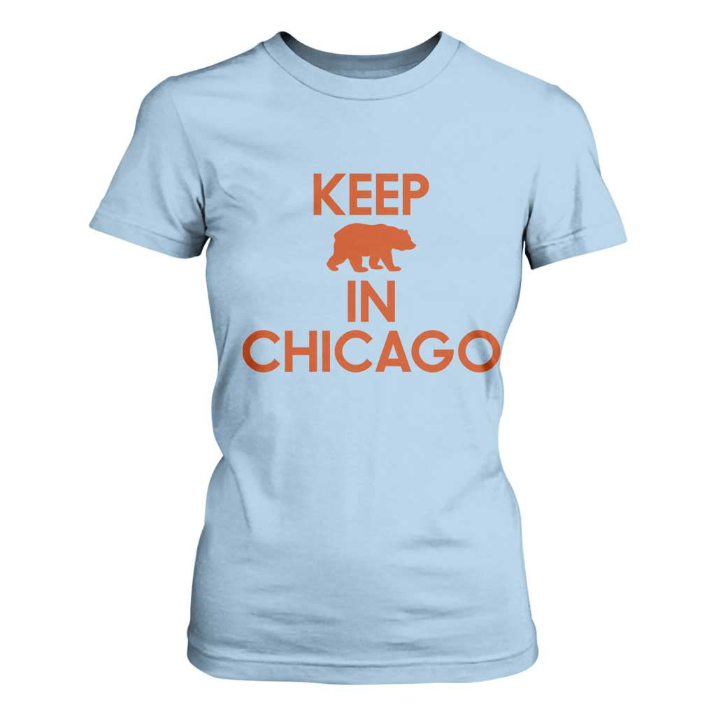 Keep Bear In Chicago CFB T Shirt For Women Gift For Sports Fan TS12 Light Blue Print Your Wear