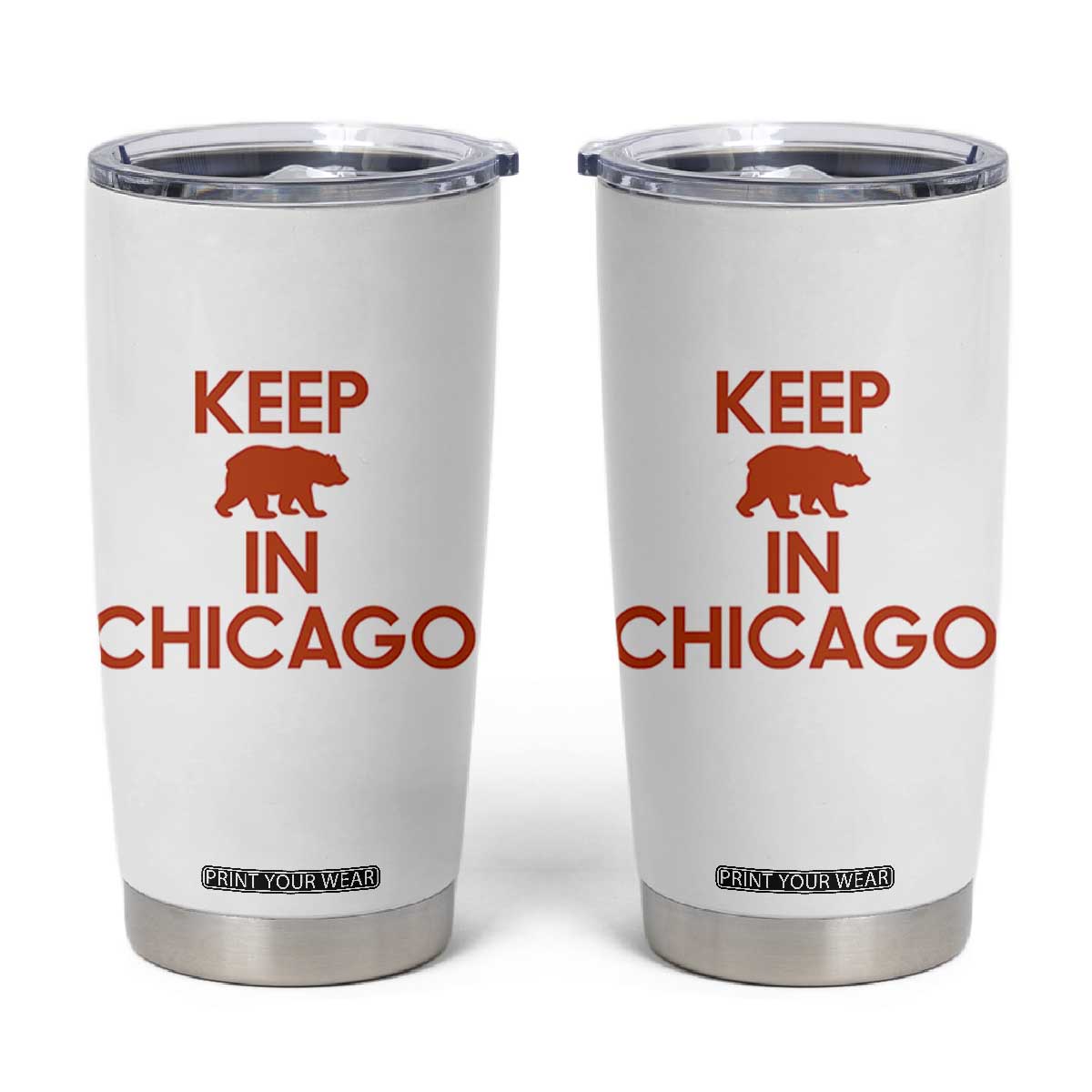 Keep Bear In Chicago CFB Tumbler Cup Gift For Sports Fan TS12 White Print Your Wear