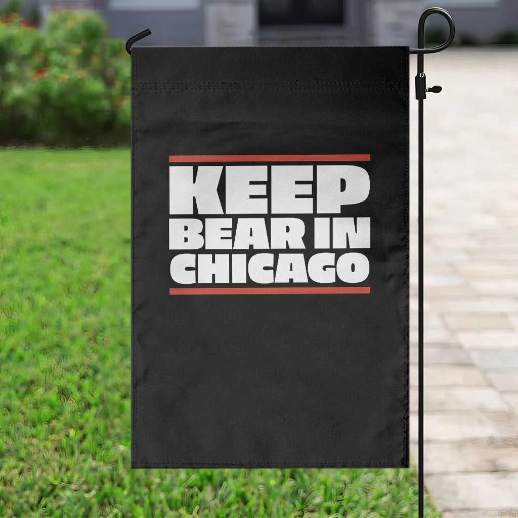 Keep Bear In Chicago CFB Garden Flag Funny Football Fan Pride TS12 Print Your Wear