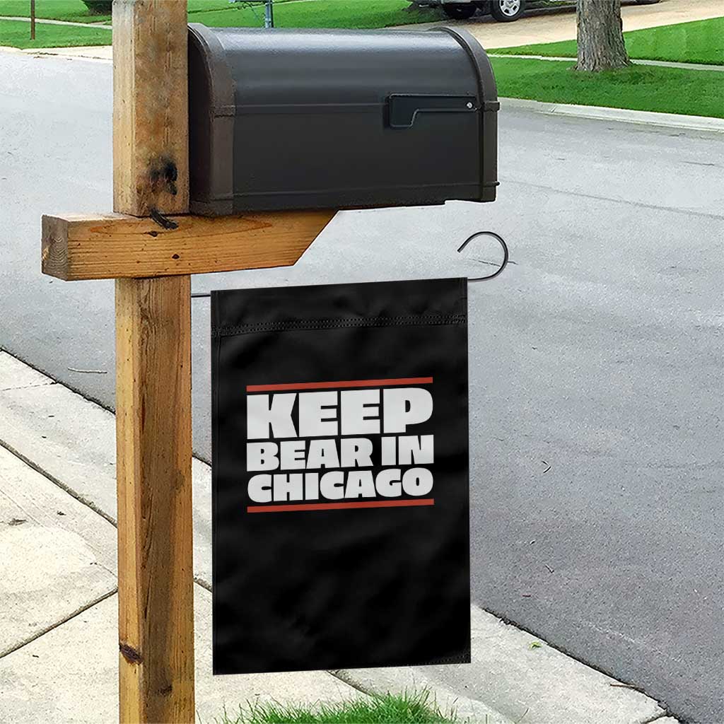 Keep Bear In Chicago CFB Garden Flag Funny Football Fan Pride TS12 Print Your Wear