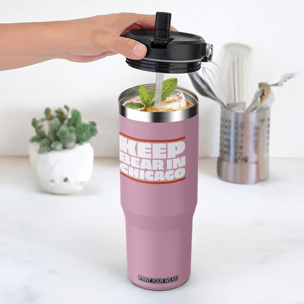 Keep Bear In Chicago CFB Flip Straw Tumbler Funny Football Fan Pride TS12 One Size: 30 oz Light Pink Print Your Wear