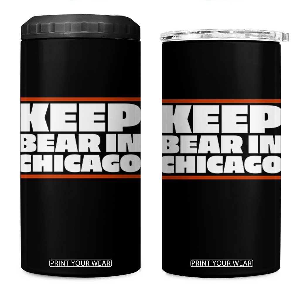 Keep Bear In Chicago CFB 4 in 1 Can Cooler Tumbler Funny Football Fan Pride TS12 One Size: 16 oz Black Print Your Wear