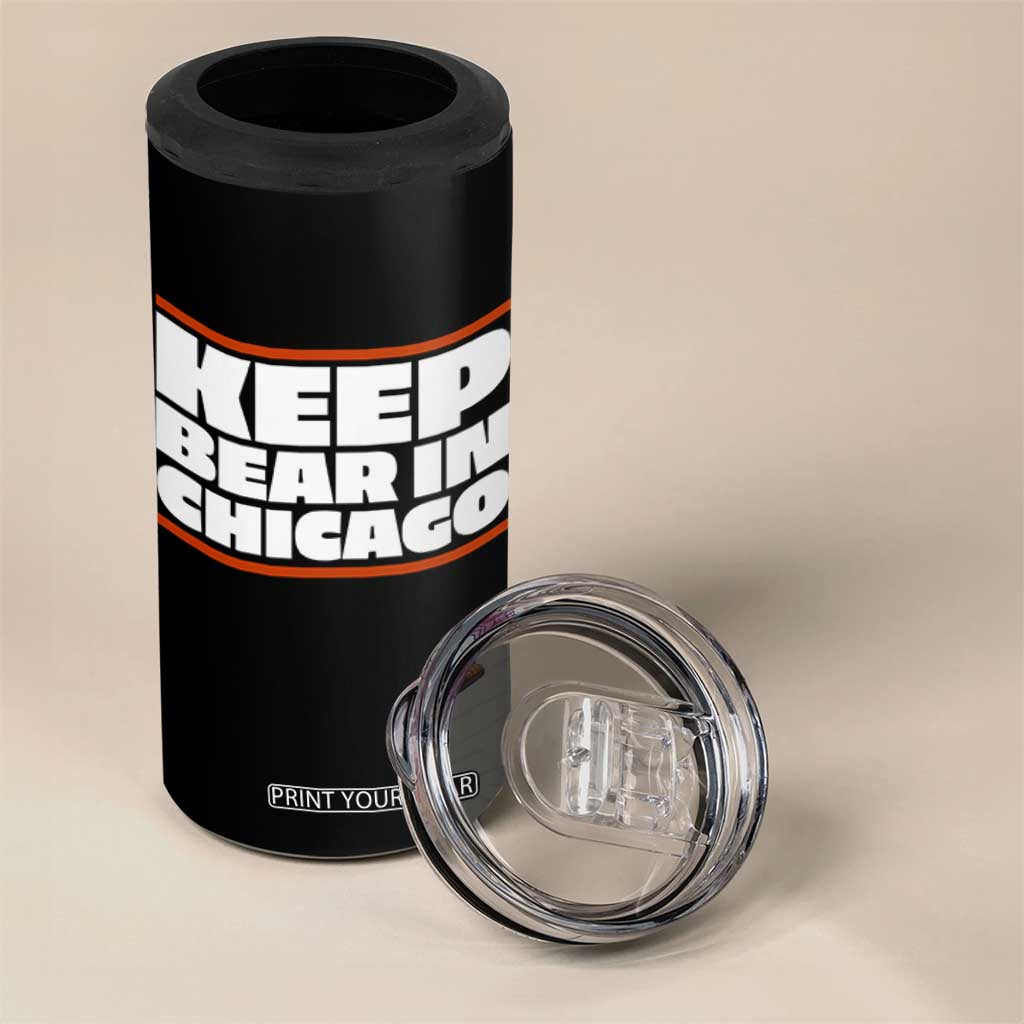 Keep Bear In Chicago CFB 4 in 1 Can Cooler Tumbler Funny Football Fan Pride TS12 Print Your Wear