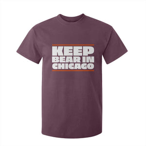 Keep Bear In Chicago CFB T Shirt For Kid Funny Football Fan Pride TS12 Maroon Print Your Wear
