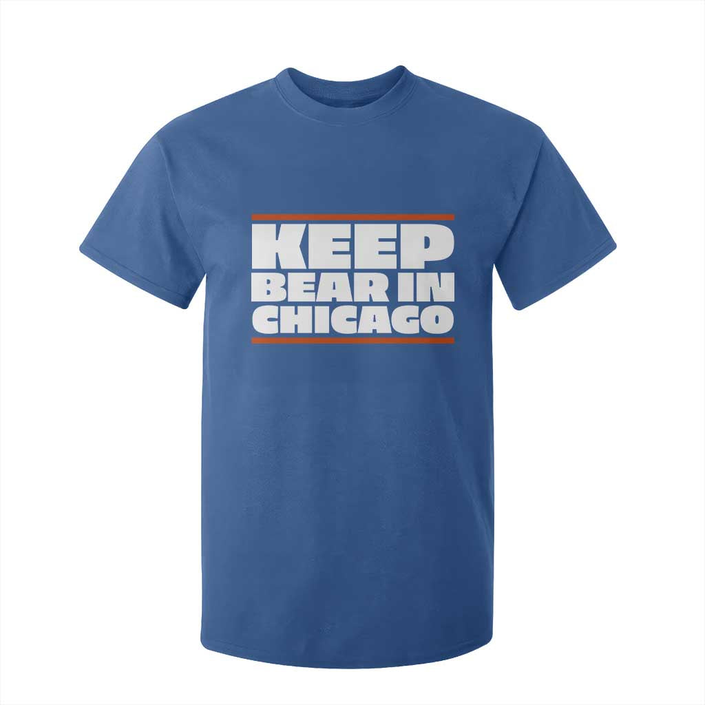 Keep Bear In Chicago CFB T Shirt For Kid Funny Football Fan Pride TS12 Royal Blue Print Your Wear