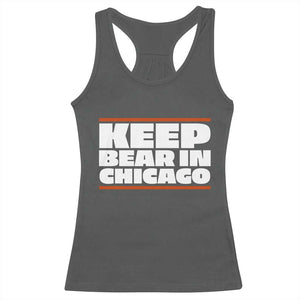 Keep Bear In Chicago CFB Racerback Tank Top Funny Football Fan Pride TS12 Dark Heather Print Your Wear