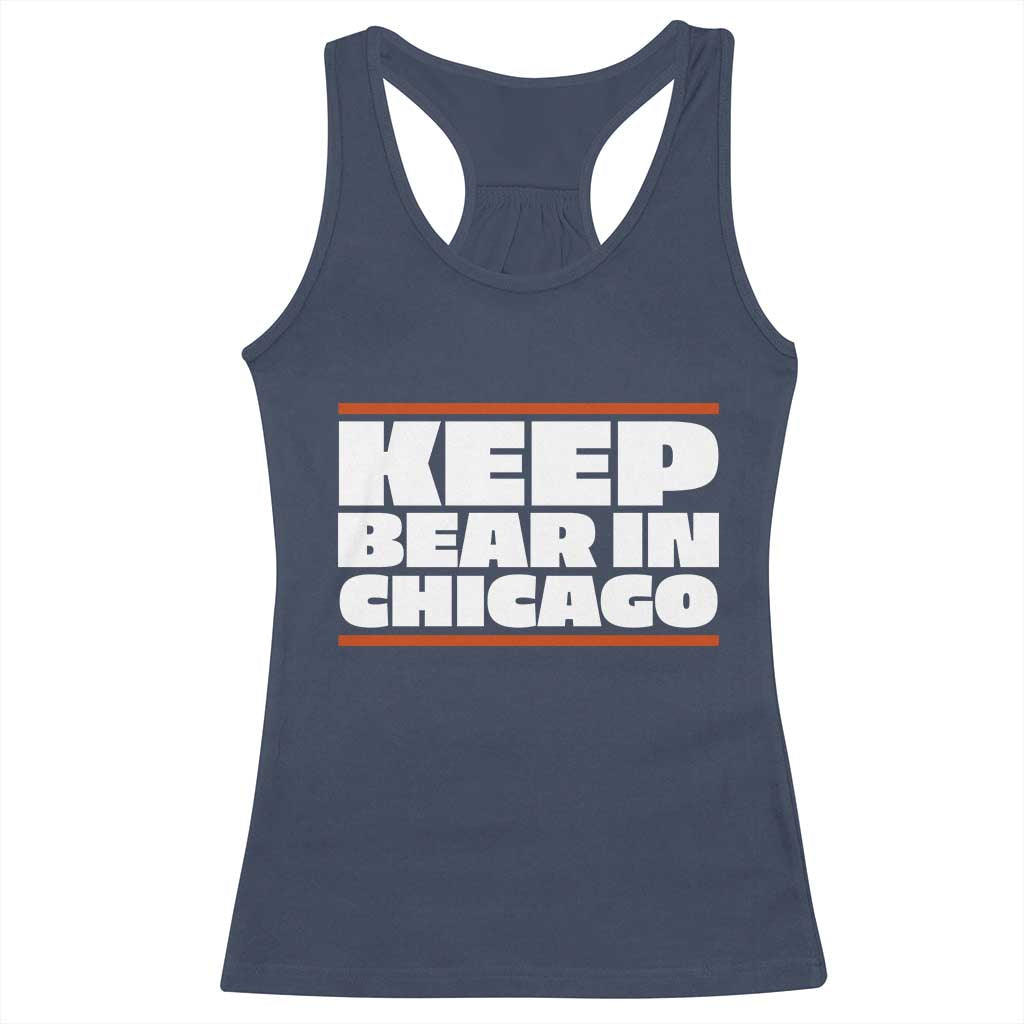Keep Bear In Chicago CFB Racerback Tank Top Funny Football Fan Pride TS12 Navy Print Your Wear