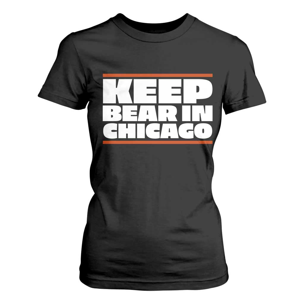 Keep Bear In Chicago CFB T Shirt For Women Funny Football Fan Pride TS12 Black Print Your Wear