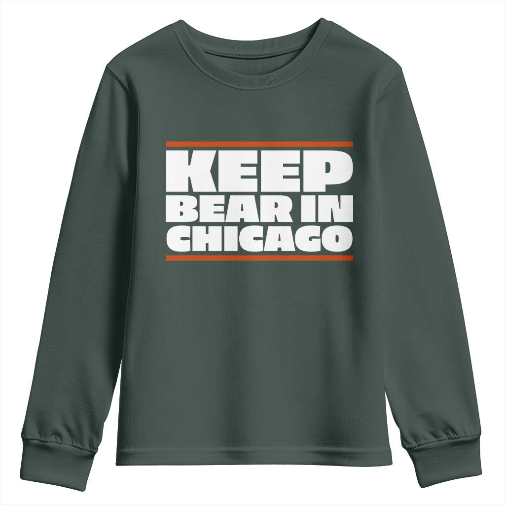 Keep Bear In Chicago CFB Youth Sweatshirt Funny Football Fan Pride TS12 Dark Forest Green Print Your Wear