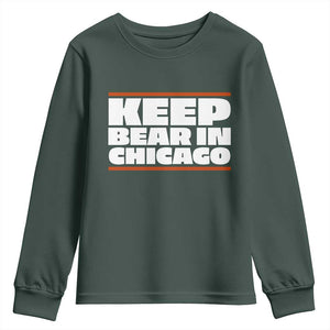 Keep Bear In Chicago CFB Youth Sweatshirt Funny Football Fan Pride TS12 Dark Forest Green Print Your Wear