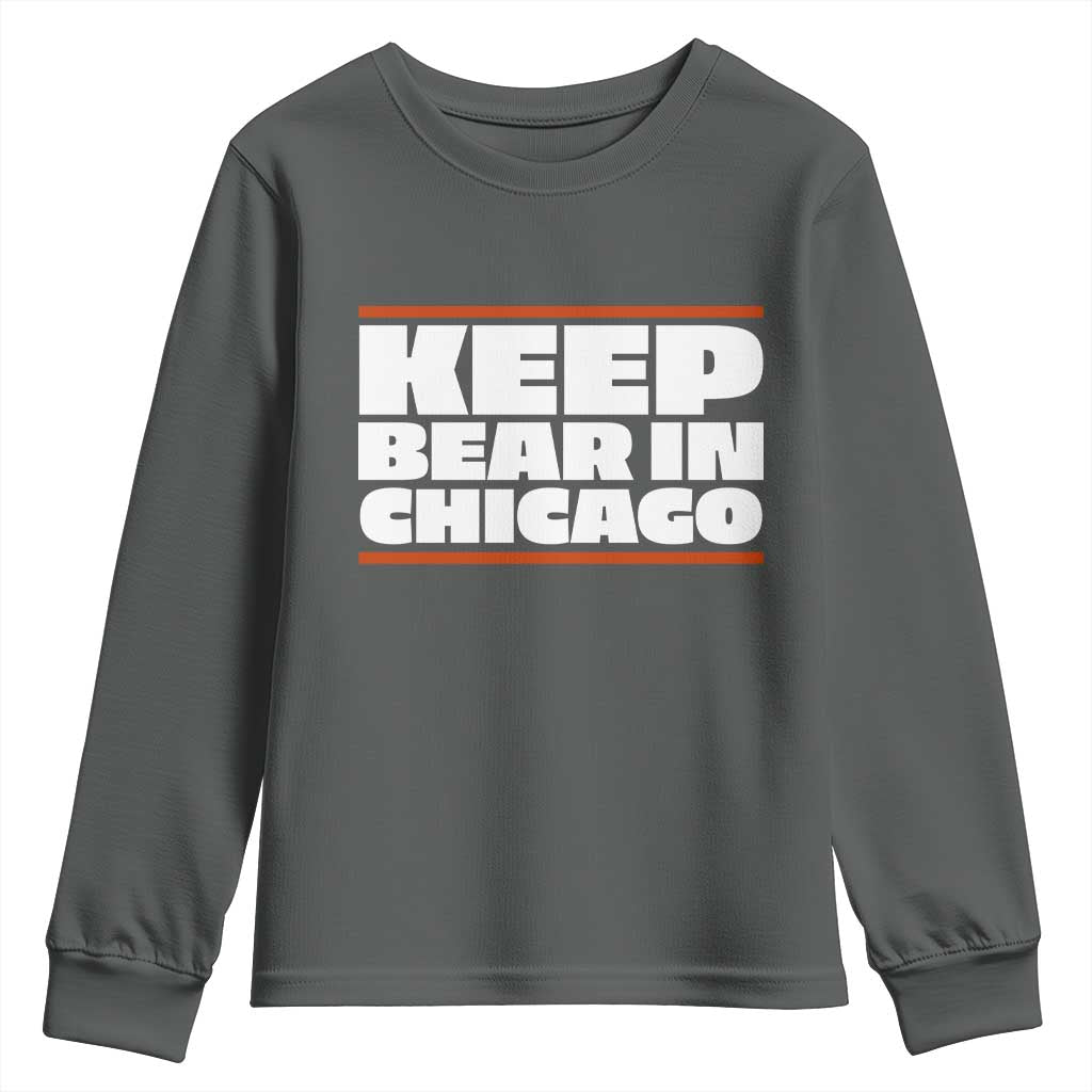 Keep Bear In Chicago CFB Youth Sweatshirt Funny Football Fan Pride TS12 Dark Heather Print Your Wear