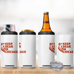 Keep Bear In Chicago CFB 4 in 1 Can Cooler Tumbler Gift For Sports Lovers TS12 Print Your Wear