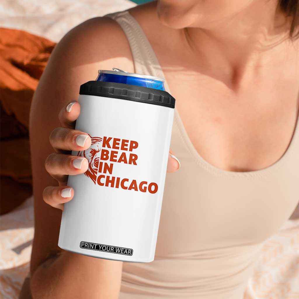 Keep Bear In Chicago CFB 4 in 1 Can Cooler Tumbler Gift For Sports Lovers TS12 Print Your Wear