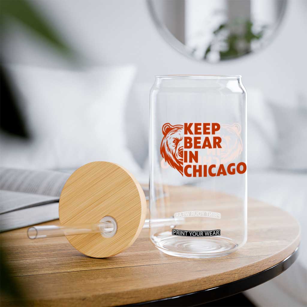 Keep Bear In Chicago CFB Glass Can Gift For Sports Lovers TS12 Print Your Wear