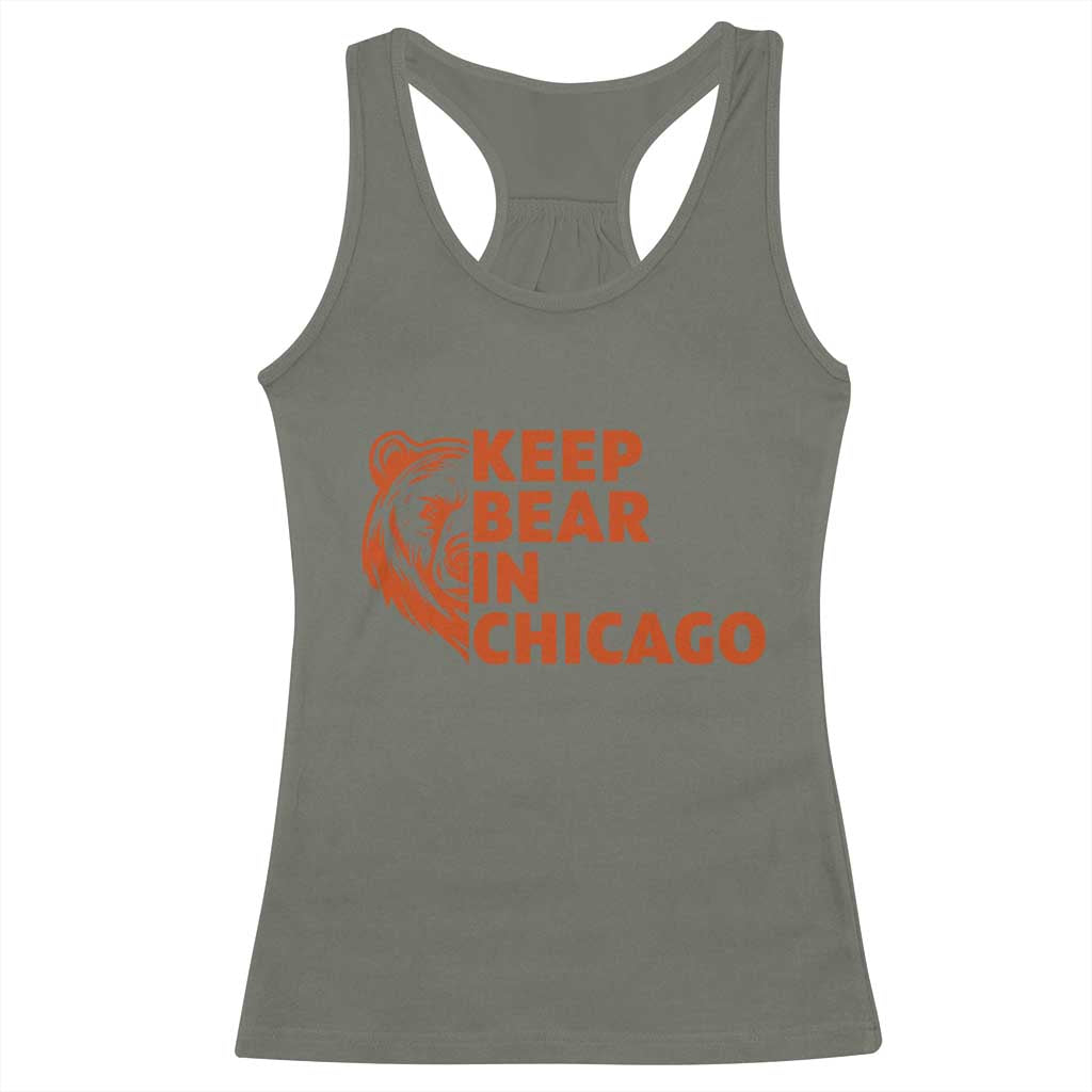 Keep Bear In Chicago CFB Racerback Tank Top Gift For Sports Lovers TS12 Military Green Print Your Wear