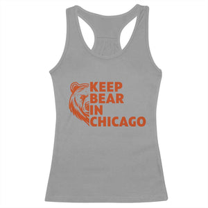 Keep Bear In Chicago CFB Racerback Tank Top Gift For Sports Lovers TS12 Sport Gray Print Your Wear
