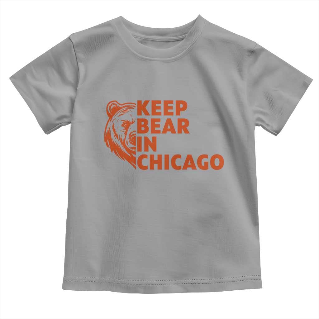 Keep Bear In Chicago CFB Toddler T Shirt Gift For Sports Lovers TS12 Sport Gray Print Your Wear