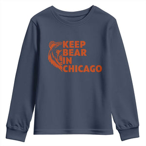 Keep Bear In Chicago CFB Youth Sweatshirt Gift For Sports Lovers TS12 Navy Print Your Wear