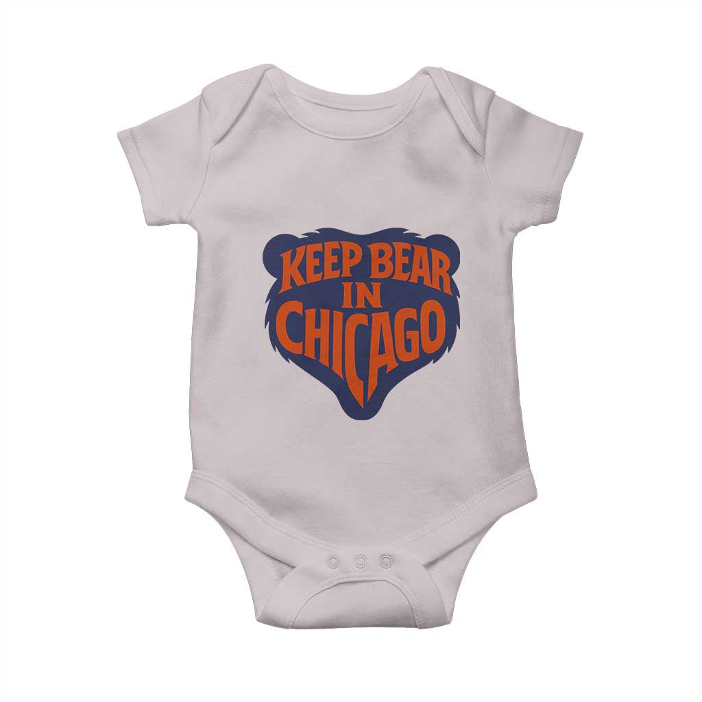 Keep Bear In Chicago CFB Baby Onesie Gift For Football Lovers TS12 Ice Gray Print Your Wear