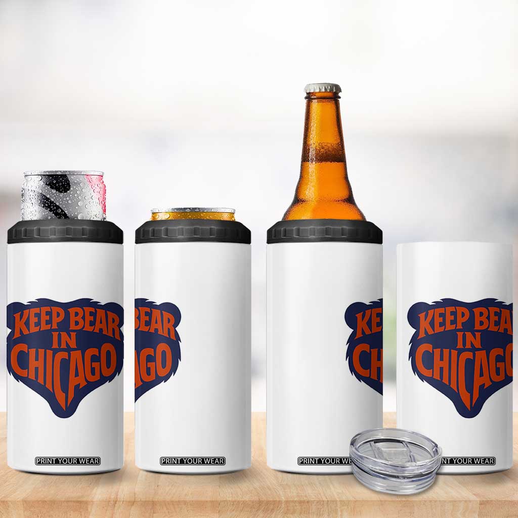 Keep Bear In Chicago CFB 4 in 1 Can Cooler Tumbler Gift For Football Lovers TS12 Print Your Wear