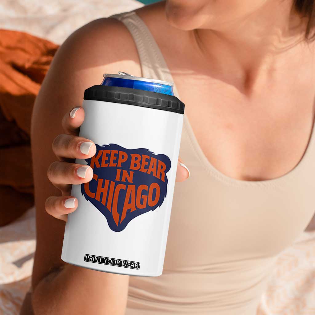 Keep Bear In Chicago CFB 4 in 1 Can Cooler Tumbler Gift For Football Lovers TS12 Print Your Wear
