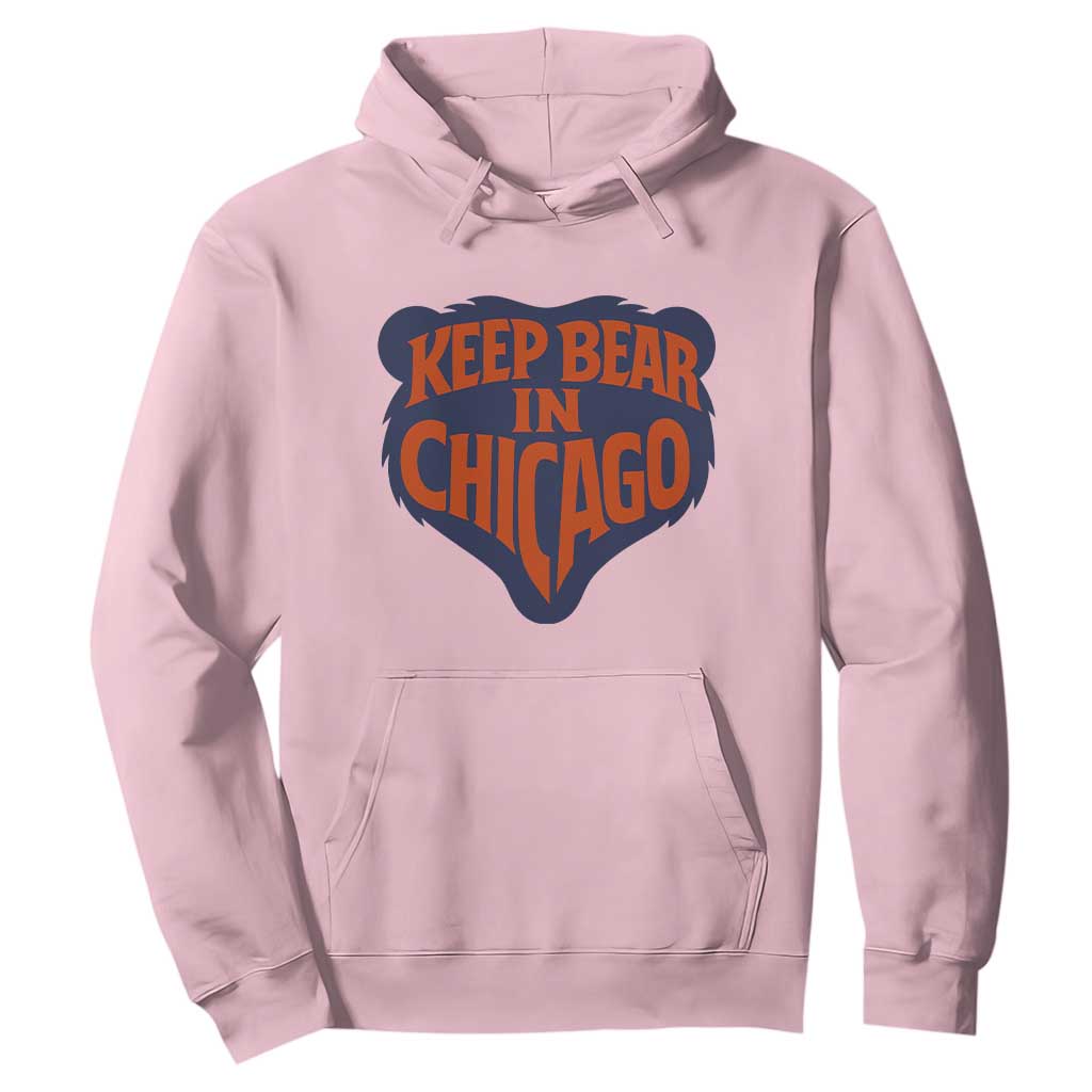 Keep Bear In Chicago CFB Hoodie Gift For Football Lovers TS12 Light Pink Print Your Wear