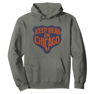 Keep Bear In Chicago CFB Hoodie Gift For Football Lovers TS12 Military Green Print Your Wear