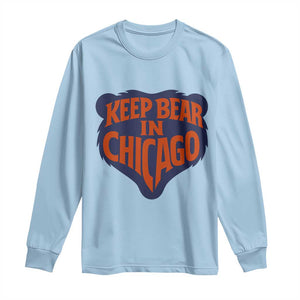 Keep Bear In Chicago CFB Long Sleeve Shirt Gift For Football Lovers TS12 Light Blue Print Your Wear