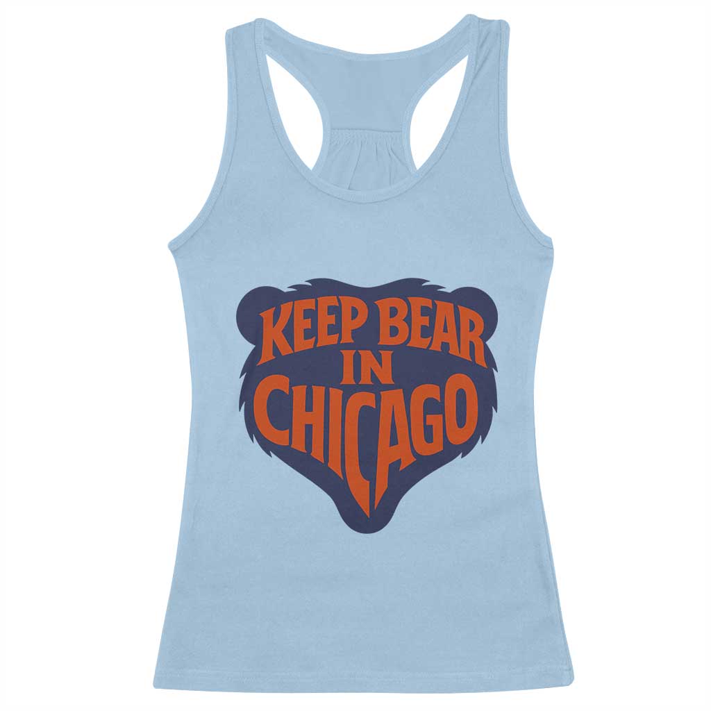 Keep Bear In Chicago CFB Racerback Tank Top Gift For Football Lovers TS12 Light Blue Print Your Wear