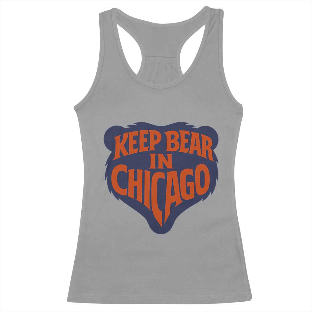 Keep Bear In Chicago CFB Racerback Tank Top Gift For Football Lovers TS12 Sport Gray Print Your Wear
