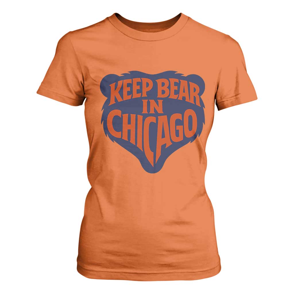 Keep Bear In Chicago CFB T Shirt For Women Gift For Football Lovers TS12 Orange Print Your Wear