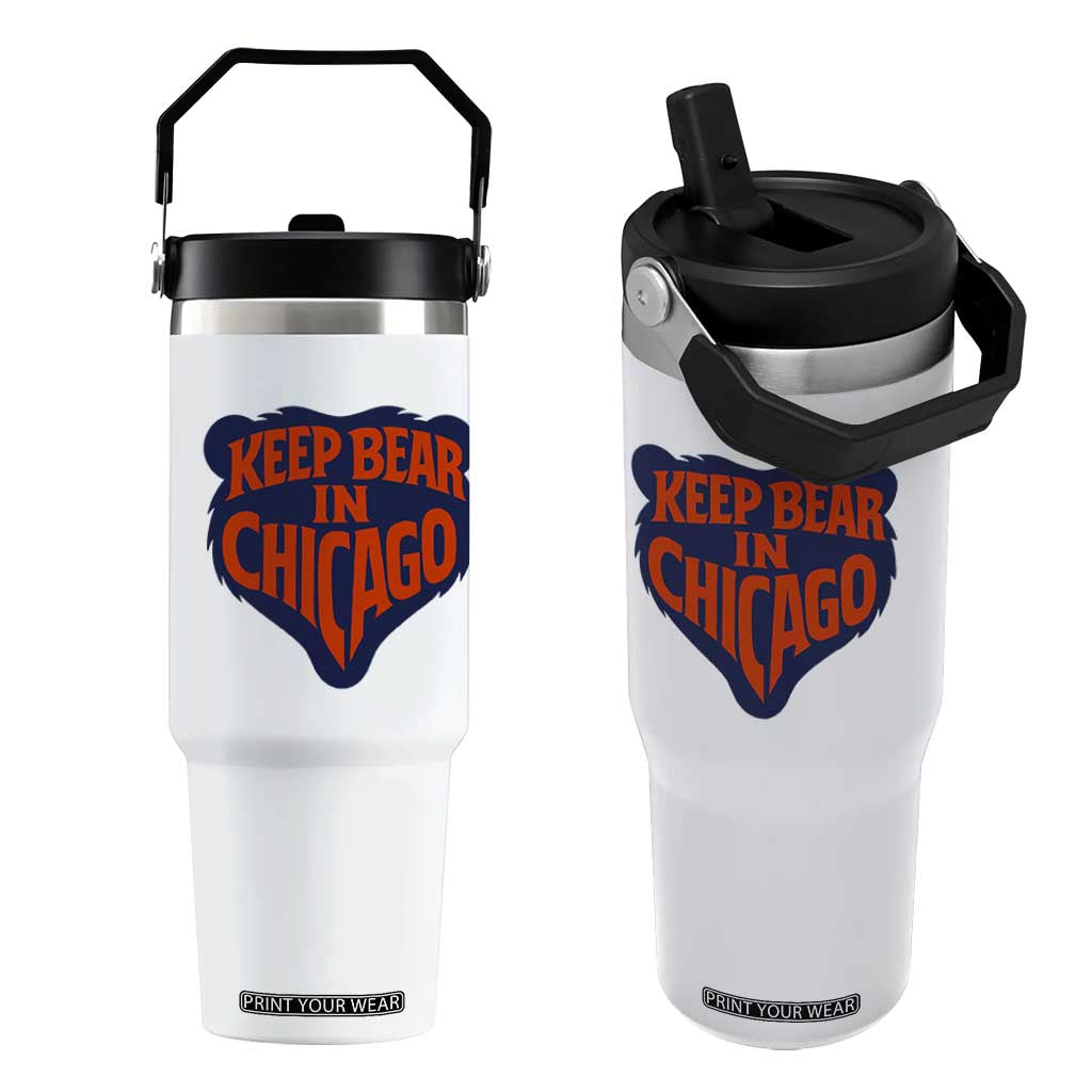 Keep Bear In Chicago CFB Flip Straw Tumbler Gift For Football Lovers TS12 One Size: 30 oz White Print Your Wear