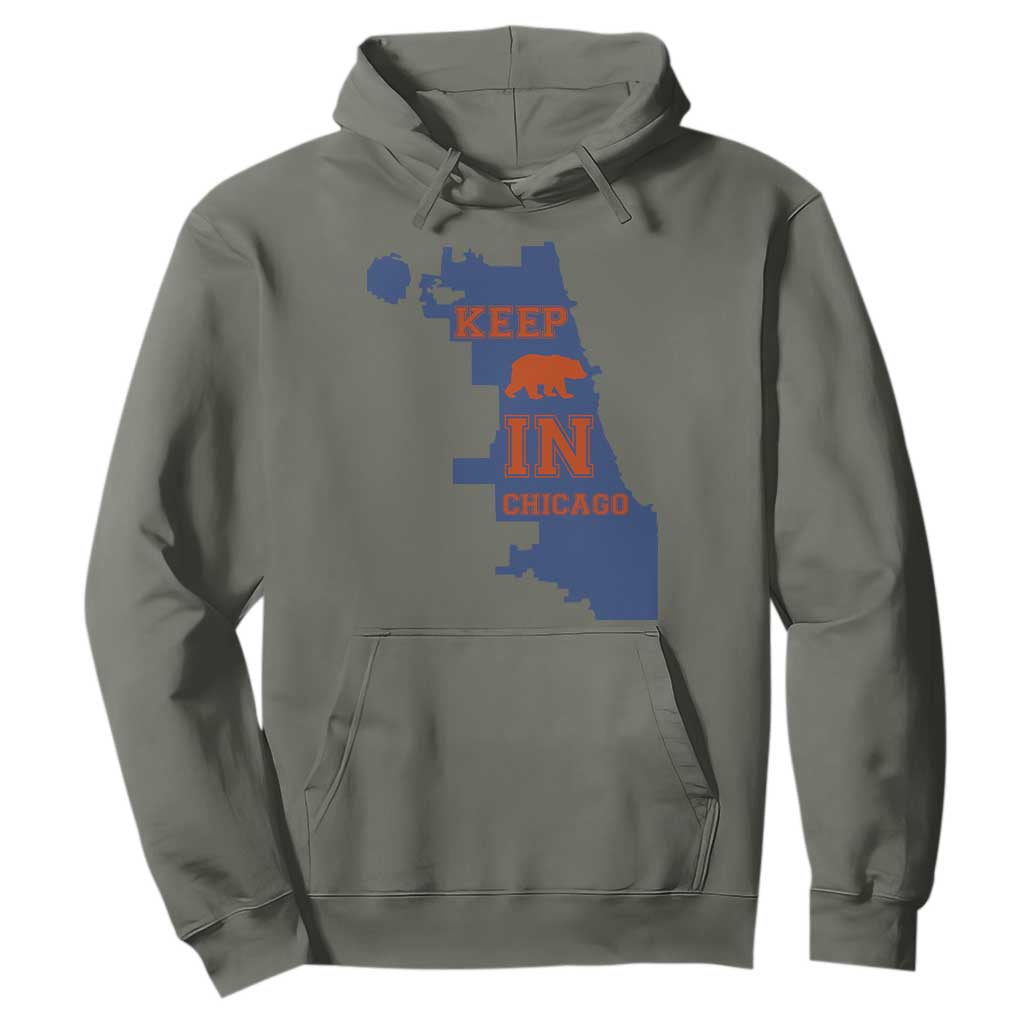 Chicago Map Bear Keep The Team Hoodie Funny City Pride Gift TS12 Military Green Print Your Wear