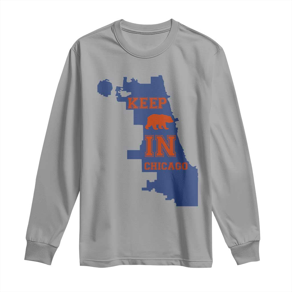 Chicago Map Bear Keep The Team Long Sleeve Shirt Funny City Pride Gift TS12 Sport Gray Print Your Wear