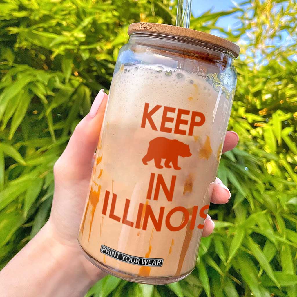 Keep Bear In Illinois CFB Glass Can Chicago Pride Gift TS12 White Print Your Wear