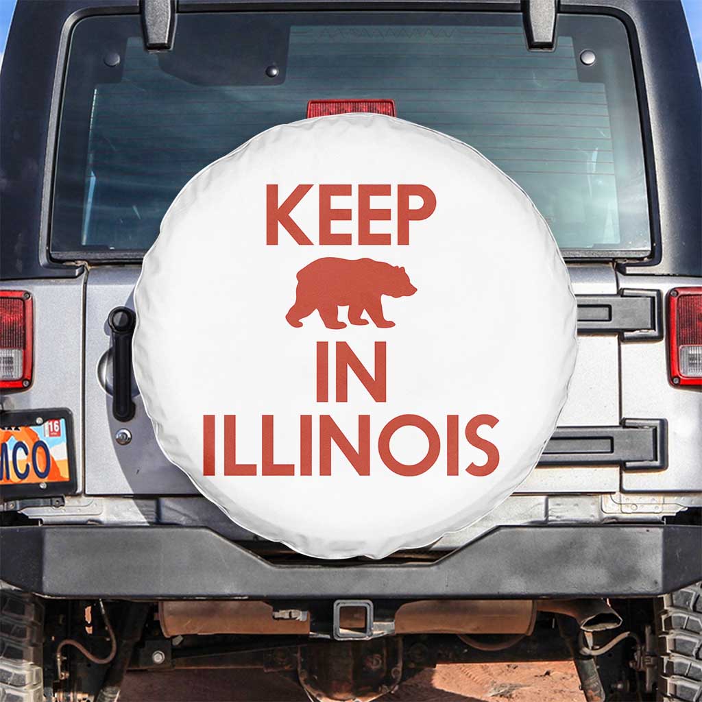 Keep Bear In Illinois CFB Spare Tire Cover Chicago Pride Gift TS12 No hole White Print Your Wear