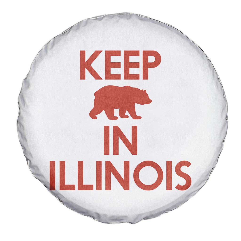 Keep Bear In Illinois CFB Spare Tire Cover Chicago Pride Gift TS12 Print Your Wear
