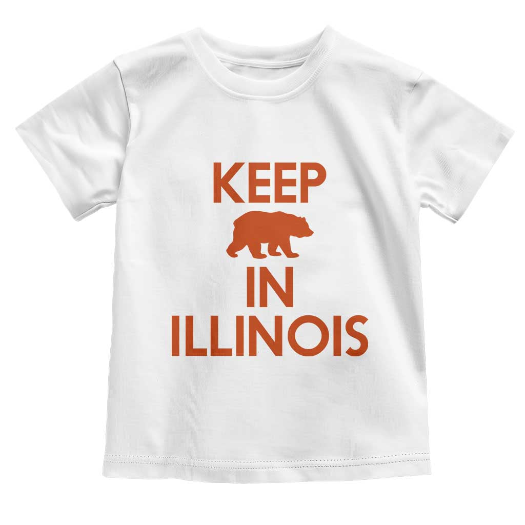 Keep Bear In Illinois CFB Toddler T Shirt Chicago Pride Gift TS12 White Print Your Wear