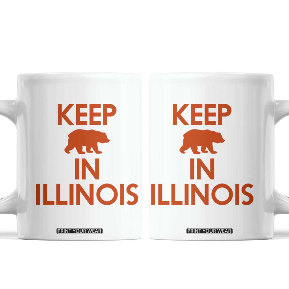 Keep Bear In Illinois CFB Coffee Mug Chicago Pride Gift TS12 White Print Your Wear