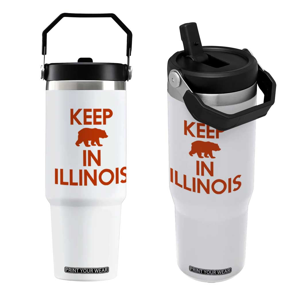 Keep Bear In Illinois CFB Flip Straw Tumbler Chicago Pride Gift TS12 One Size: 30 oz White Print Your Wear