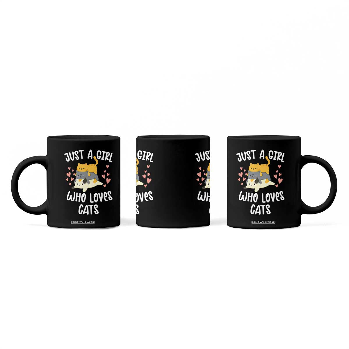 Just A Girl Who Loves Cats Coffee Mug Cute Kittens Pet Lover TS12 Print Your Wear