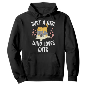 Just A Girl Who Loves Cats Hoodie Cute Kittens Pet Lover TS12 Black Print Your Wear