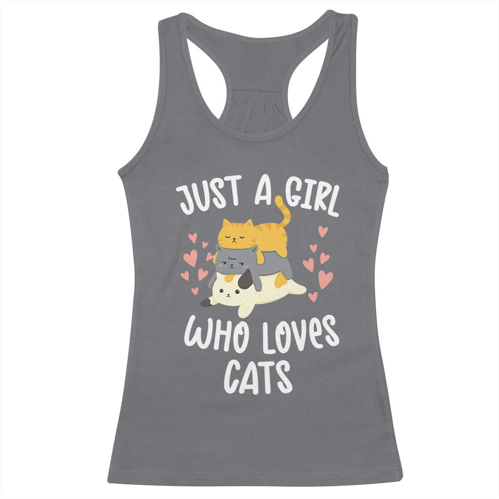 Just A Girl Who Loves Cats Racerback Tank Top Cute Kittens Pet Lover TS12 Charcoal Print Your Wear