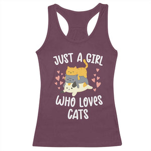 Just A Girl Who Loves Cats Racerback Tank Top Cute Kittens Pet Lover TS12 Maroon Print Your Wear