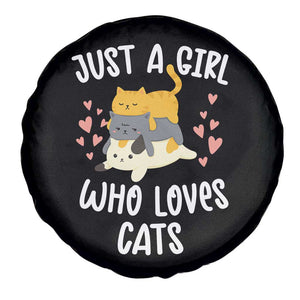 Just A Girl Who Loves Cats Spare Tire Cover Cute Kittens Pet Lover TS12 Print Your Wear