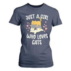 Just A Girl Who Loves Cats T Shirt For Women Cute Kittens Pet Lover TS12 Navy Print Your Wear