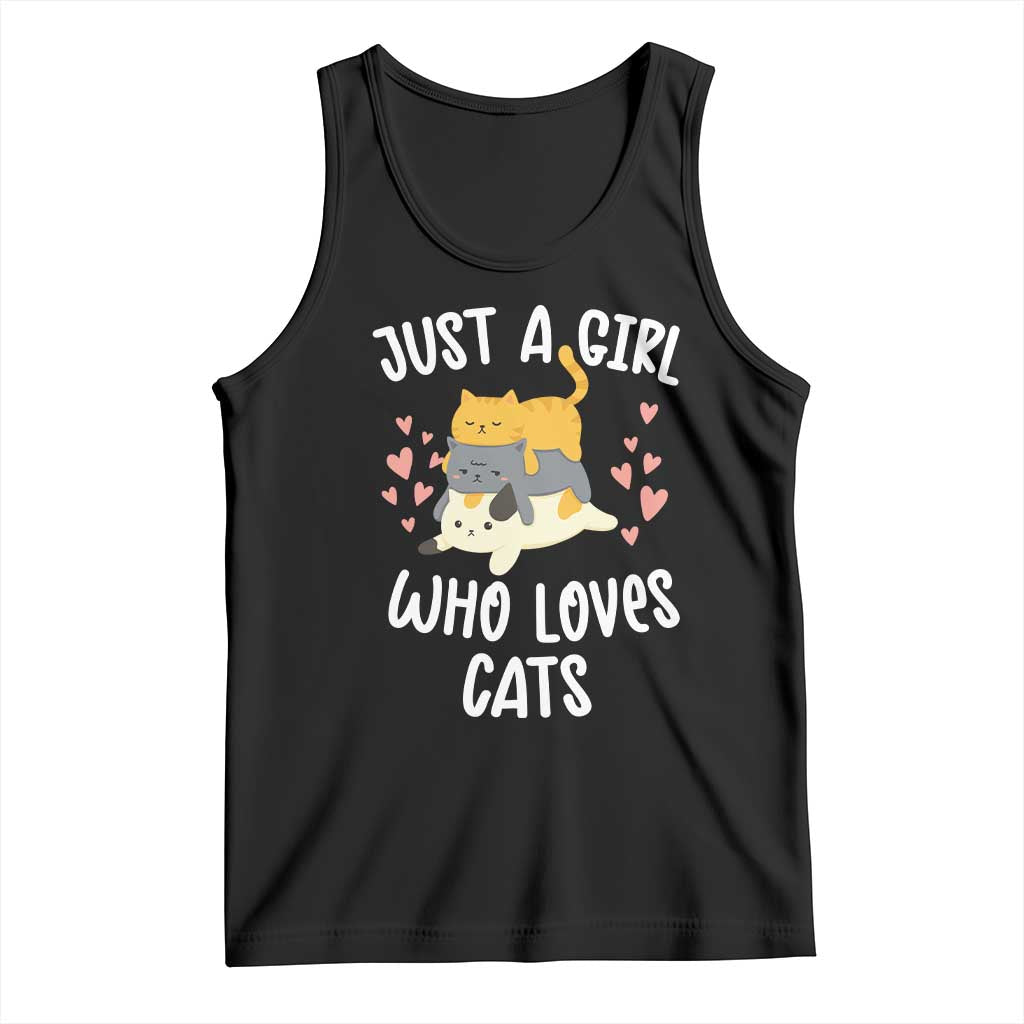 Just A Girl Who Loves Cats Tank Top Cute Kittens Pet Lover TS12 Black Print Your Wear
