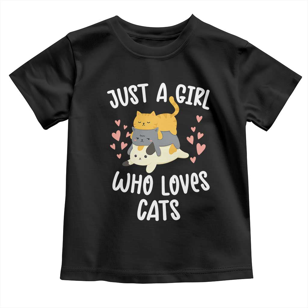 Just A Girl Who Loves Cats Toddler T Shirt Cute Kittens Pet Lover TS12 Black Print Your Wear